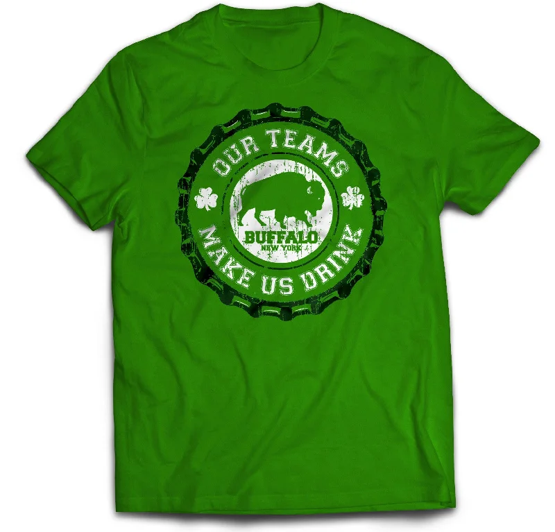 Street Charm Our Teams Make Us Drink - Irish