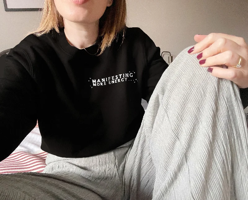 Minimal Style Manifesting More Energy... - Unisex Fit Sweater