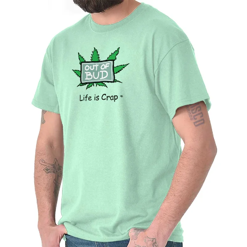 Warm And Comfortable Out Of Marijuana T-Shirt