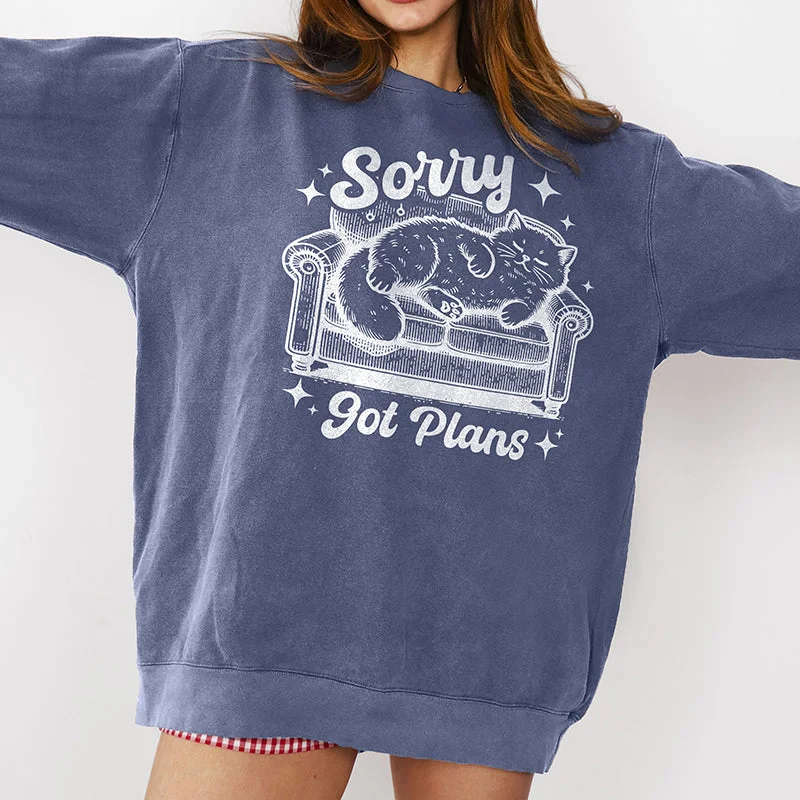 Girl Style Sorry Got Plans Crewneck Sweatshirt